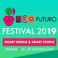 Al Via Ecofuturo Festival 2019!