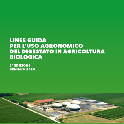 CIB E FederBio Presentano Le Nuove Linee Guida Del Digestato In Agricoltura Biologica.